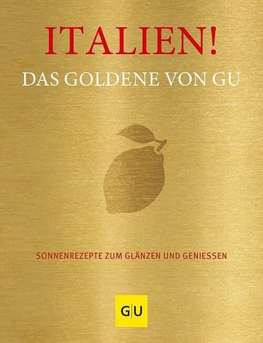 Italien sonnenrezepte zum - sonnenrezepte,