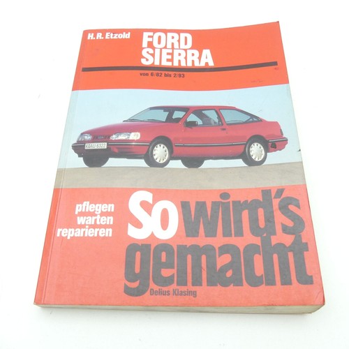 Ford sierra werkstatthandbuch - sierra,