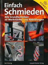 Gissing: Einfach Schmieden