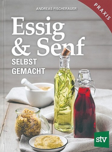 Fischerauer essig und senf - fischerauer:,